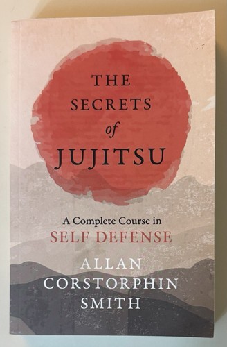 The secrets jujitsu a - the,